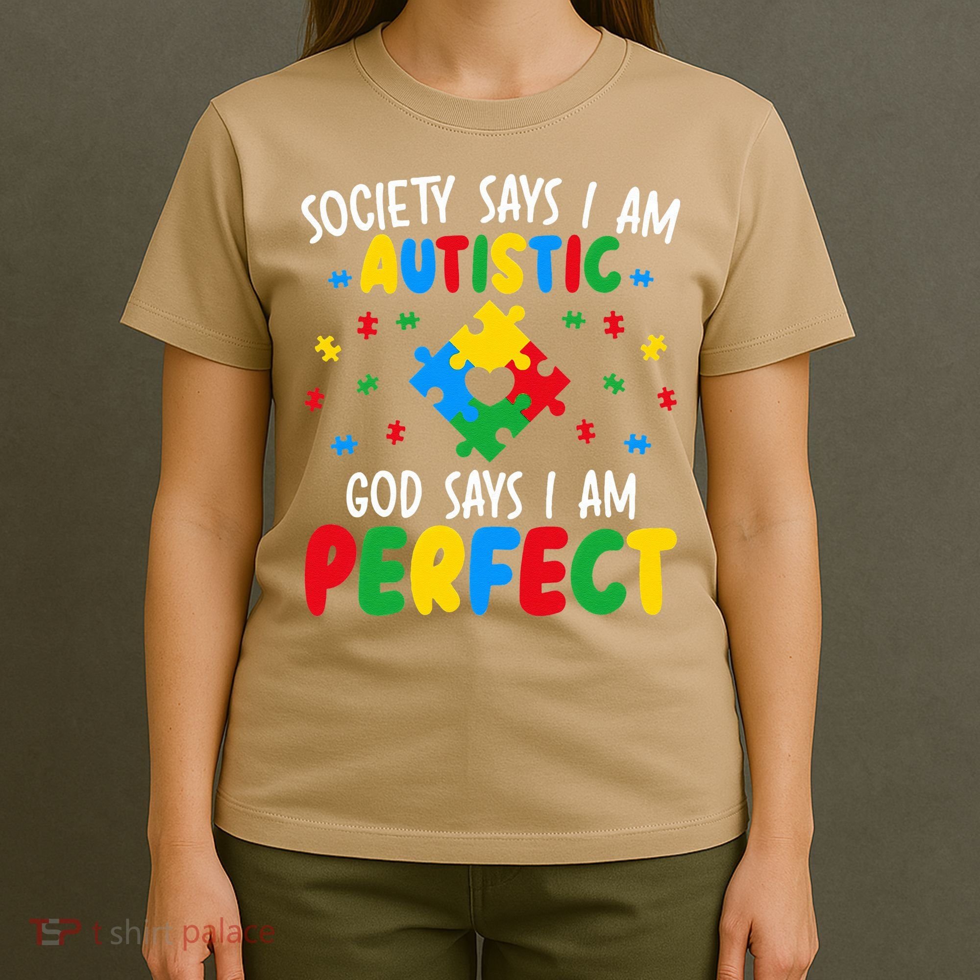 Society Says I Am Autistic God Says I Am Perfect Autism T-Shirt