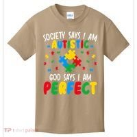 Society Says I Am Autistic God Says I Am Perfect Autism Kids T-Shirt thumb 0