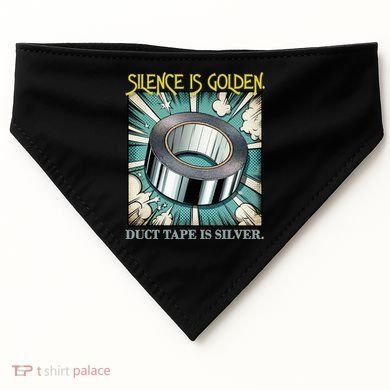 Snarky Silence is Golden  USA-Made Doggie Bandana