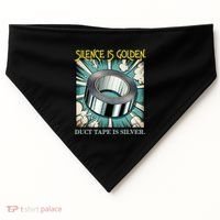 Snarky Silence is Golden  USA-Made Doggie Bandana thumb 0