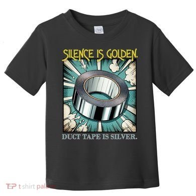 Snarky Silence is Golden  Toddler T-Shirt
