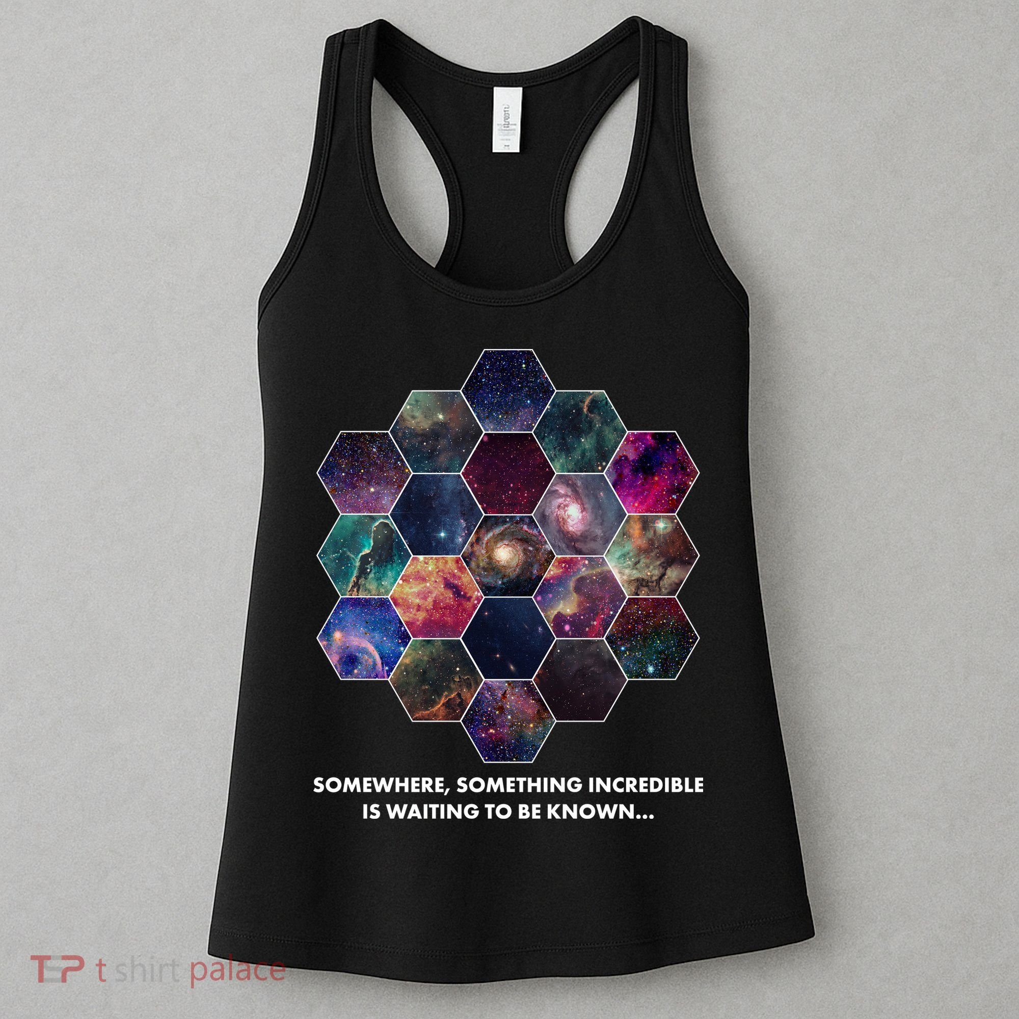 Somewhere Something Incredible Is Waiting To Be Known Women's Tank Top