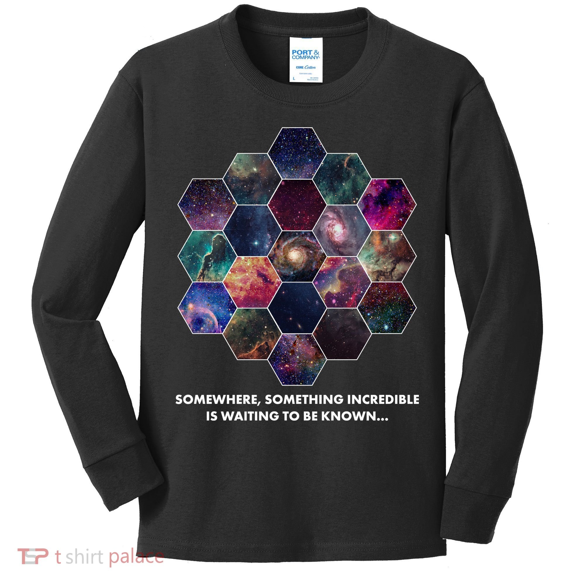 Somewhere Something Incredible Is Waiting To Be Known Kids Long Sleeve Shirt