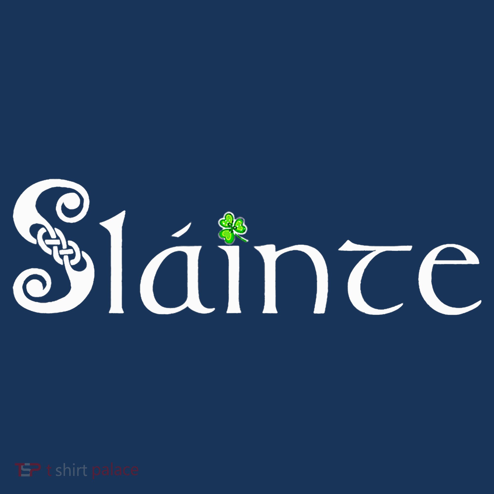 Slainte, Sláinte Irish Cheers, Health, St Patrick's Day Women's Tank Top