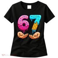 Six Seven Ice Cream Drip 67 Hands Meme 6-7 Women's T-Shirt thumb 0