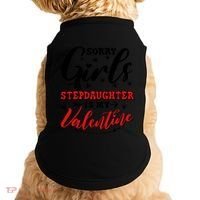 Sorry Stepdaughter Is My Valentines Day Gift Doggie Tank thumb 0
