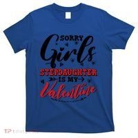 Sorry Stepdaughter Is My Valentines Day Gift T-Shirt thumb 0