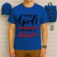 Sorry Stepdaughter Is My Valentines Day Gift T-Shirt thumb 6