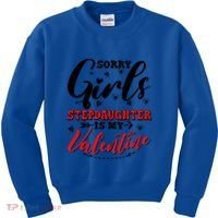 Sorry Stepdaughter Is My Valentines Day Gift Kids Sweatshirt thumb 0