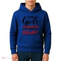 Sorry Stepdaughter Is My Valentines Day Gift Kids Hoodie thumb 4
