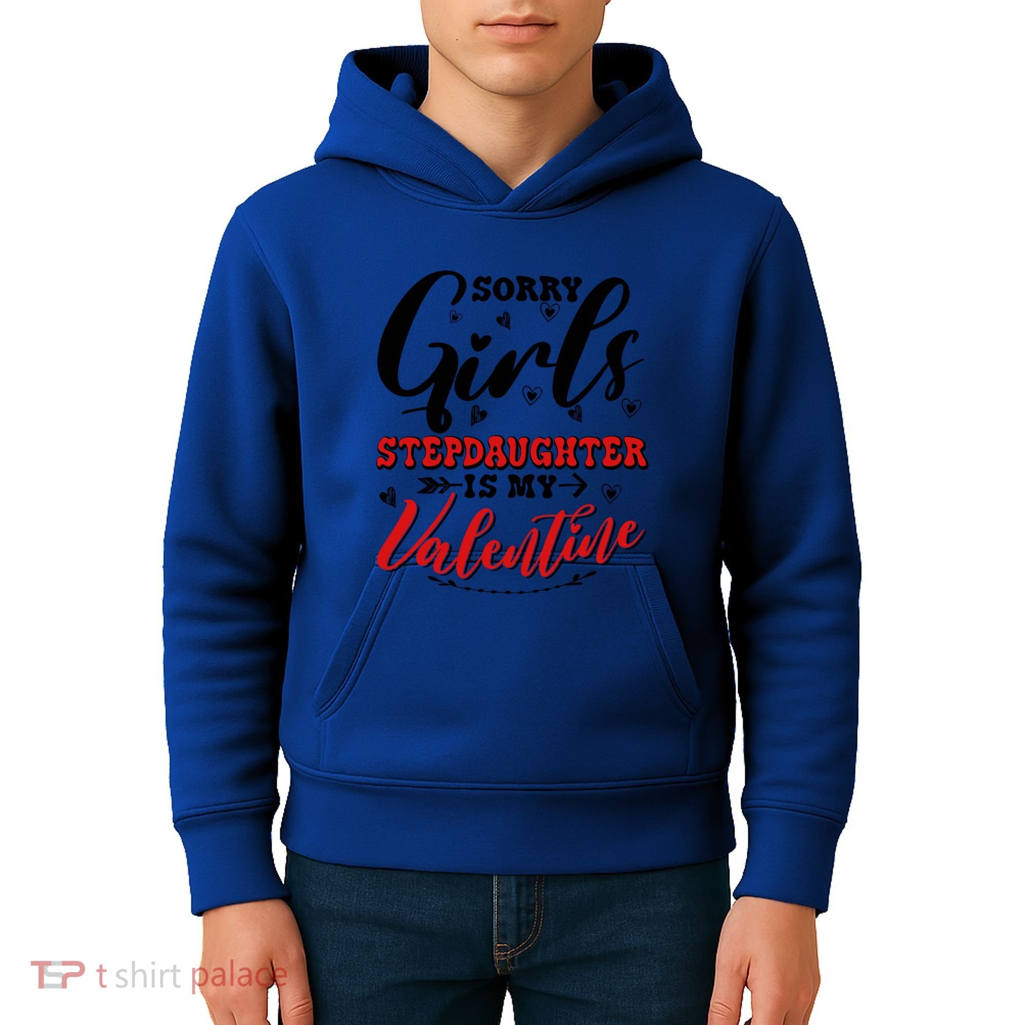 Sorry Stepdaughter Is My Valentines Day Gift Kids Hoodie