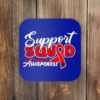 Support Squad I Coronary Bypass Surgery Open Heart Disease Gift Coaster