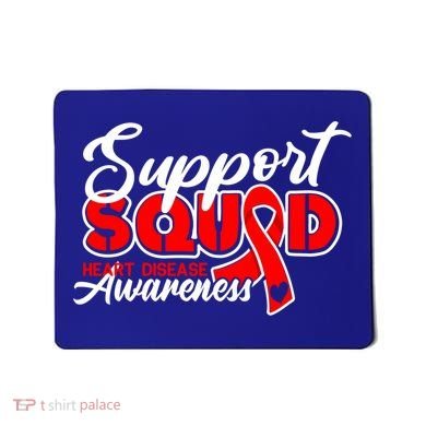 Support Squad I Coronary Bypass Surgery Open Heart Disease Gift Mousepad