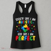 Society Says I Am Autistic God Says I Am Perfect Autism Women's Tank Top thumb 3