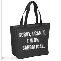 Sabbatical Sorry I Cant I'm On Sabbatical Tote Bag thumb 2