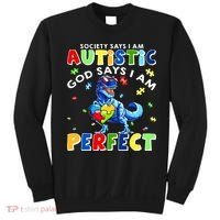 Society Says I'm Autistic God Says I'm Perfect Autism Funny Sweatshirt thumb 0