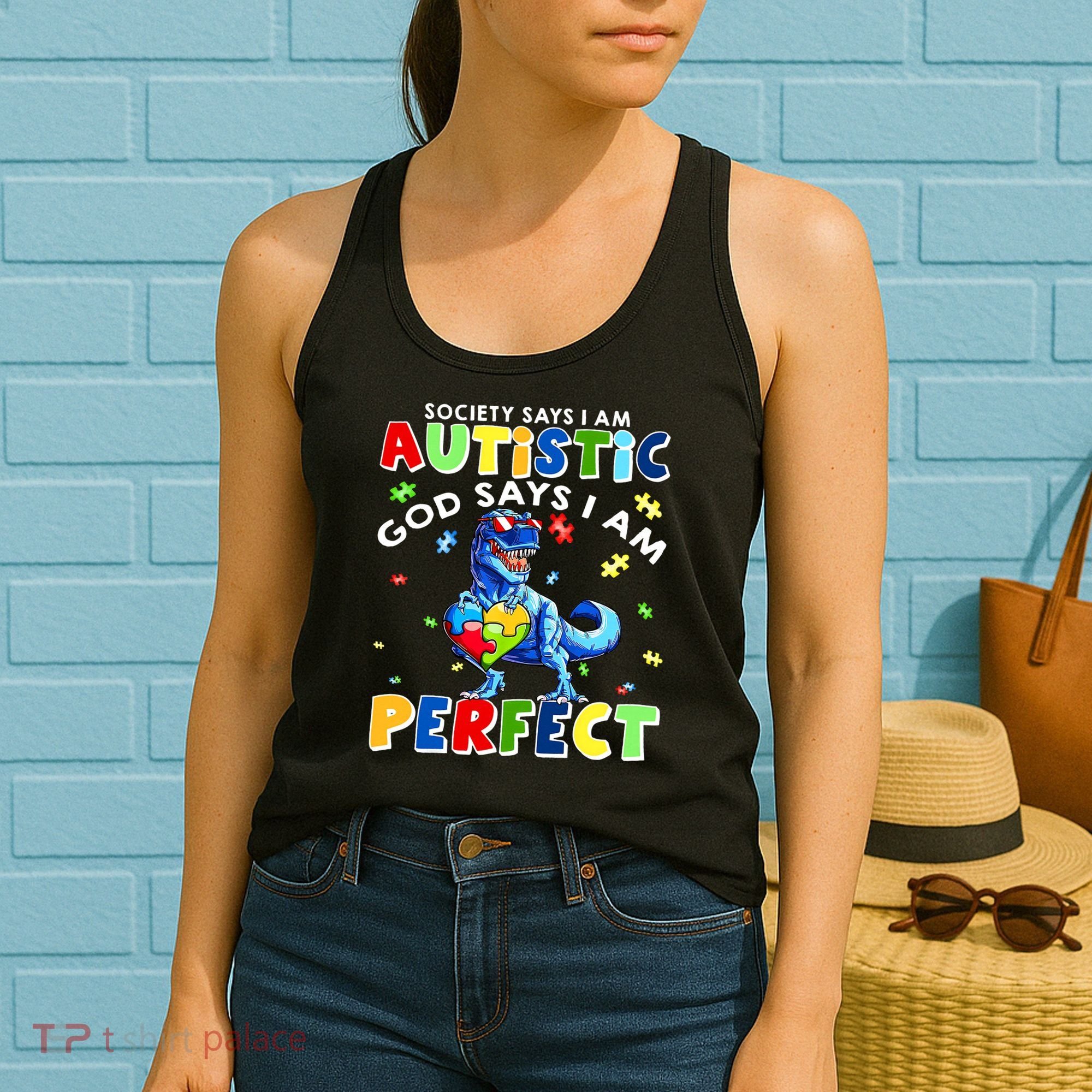 Society Says I'm Autistic God Says I'm Perfect Autism Funny Women's Tank Top
