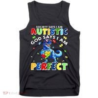 Society Says I'm Autistic God Says I'm Perfect Autism Funny Tank Top thumb 0