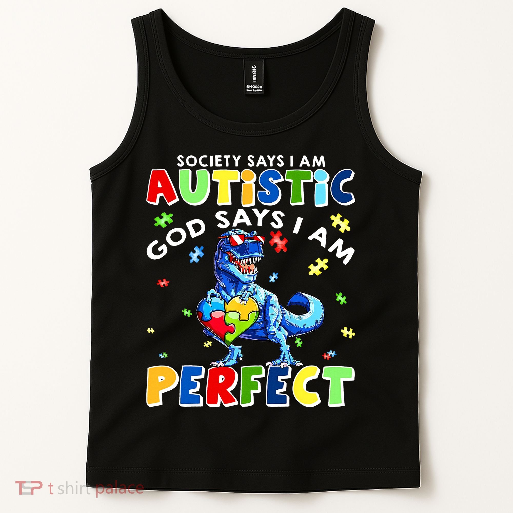 Society Says I'm Autistic God Says I'm Perfect Autism Funny Tank Top