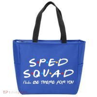 Sped Squad I'll Be There For You Special Education Teacher Gift Tote Bag thumb 0