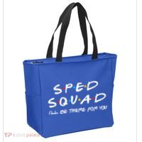 Sped Squad I'll Be There For You Special Education Teacher Gift Tote Bag thumb 2
