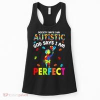 Society Says I'm Autistic God Says I'm Perfect Autism Gifts Women's Tank Top thumb 0