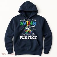 Society Says I Am Autistic God Says I Am Perfect Autism Hoodie thumb 0