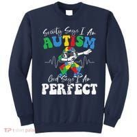 Society Says I Am Autistic God Says I Am Perfect Autism Sweatshirt thumb 0