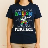 Society Says I Am Autistic God Says I Am Perfect Autism T-Shirt thumb 4
