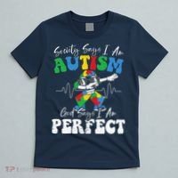 Society Says I Am Autistic God Says I Am Perfect Autism T-Shirt thumb 5