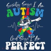 Society Says I Am Autistic God Says I Am Perfect Autism Women's Hoodie thumb 2