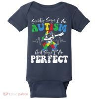 Society Says I Am Autistic God Says I Am Perfect Autism Baby Bodysuit thumb 0
