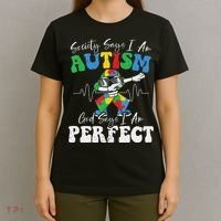 Society Says I Am Autistic God Says I Am Perfect Autism T-Shirt thumb 4