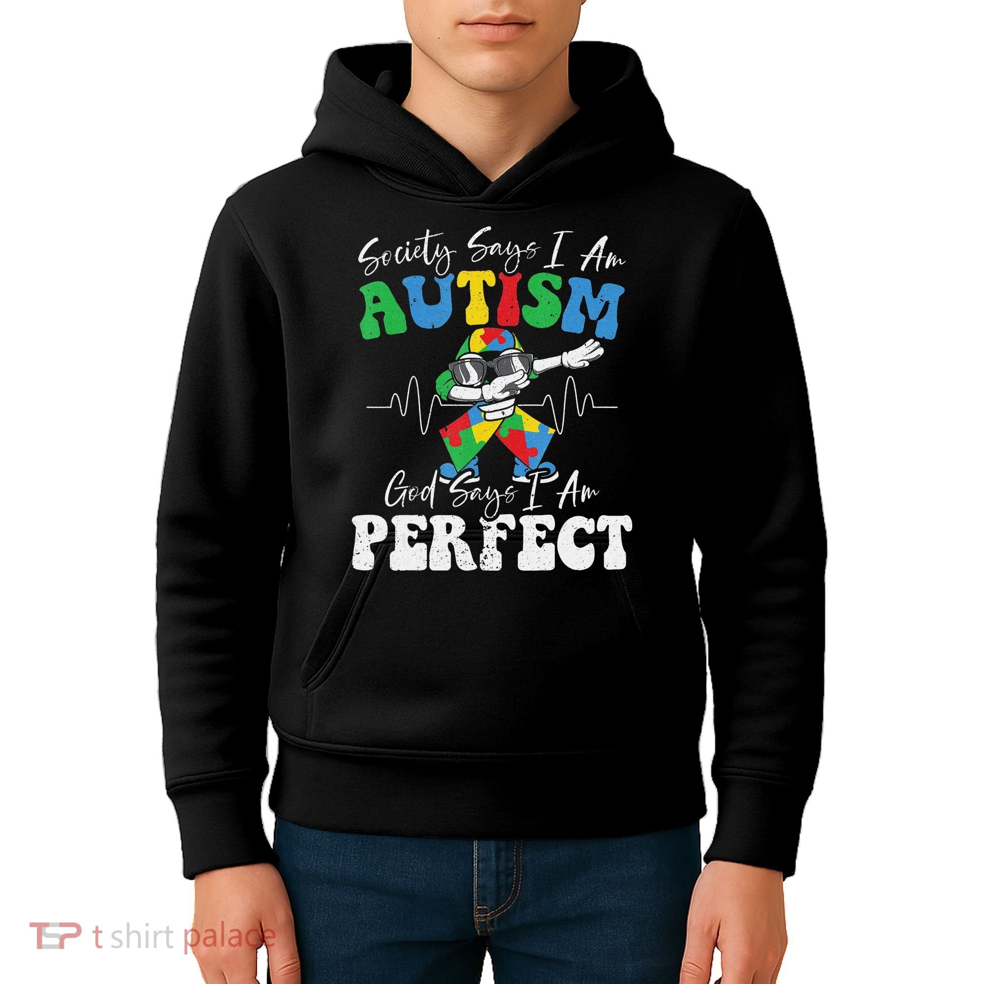 Society Says I Am Autistic God Says I Am Perfect Autism Kids Hoodie
