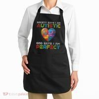 Society Says Im Autistic God Says Im Perfect Autism Apron thumb 2