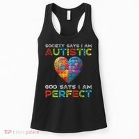 Society Says Im Autistic God Says Im Perfect Autism Women's Tank Top thumb 0