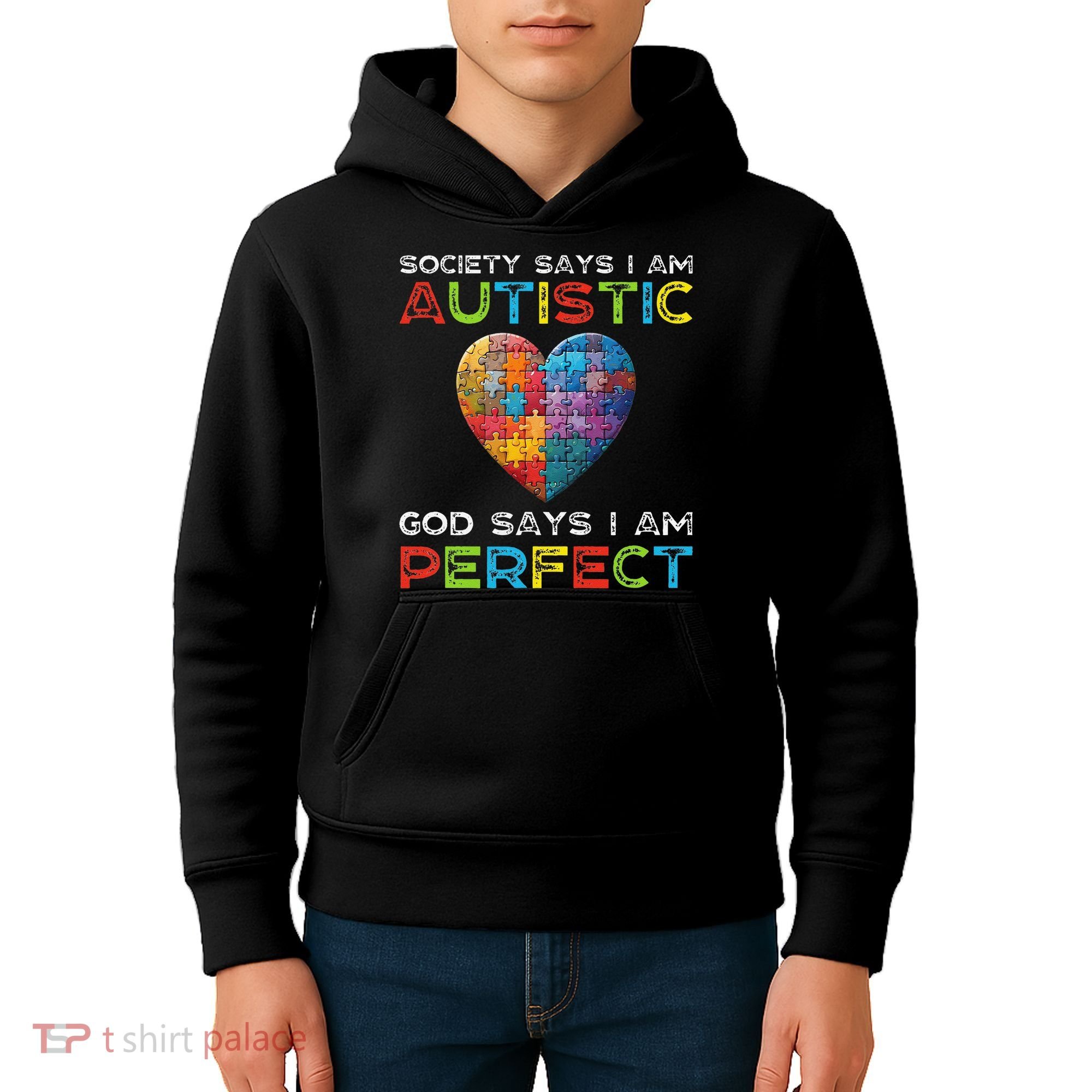 Society Says Im Autistic God Says Im Perfect Autism Kids Hoodie