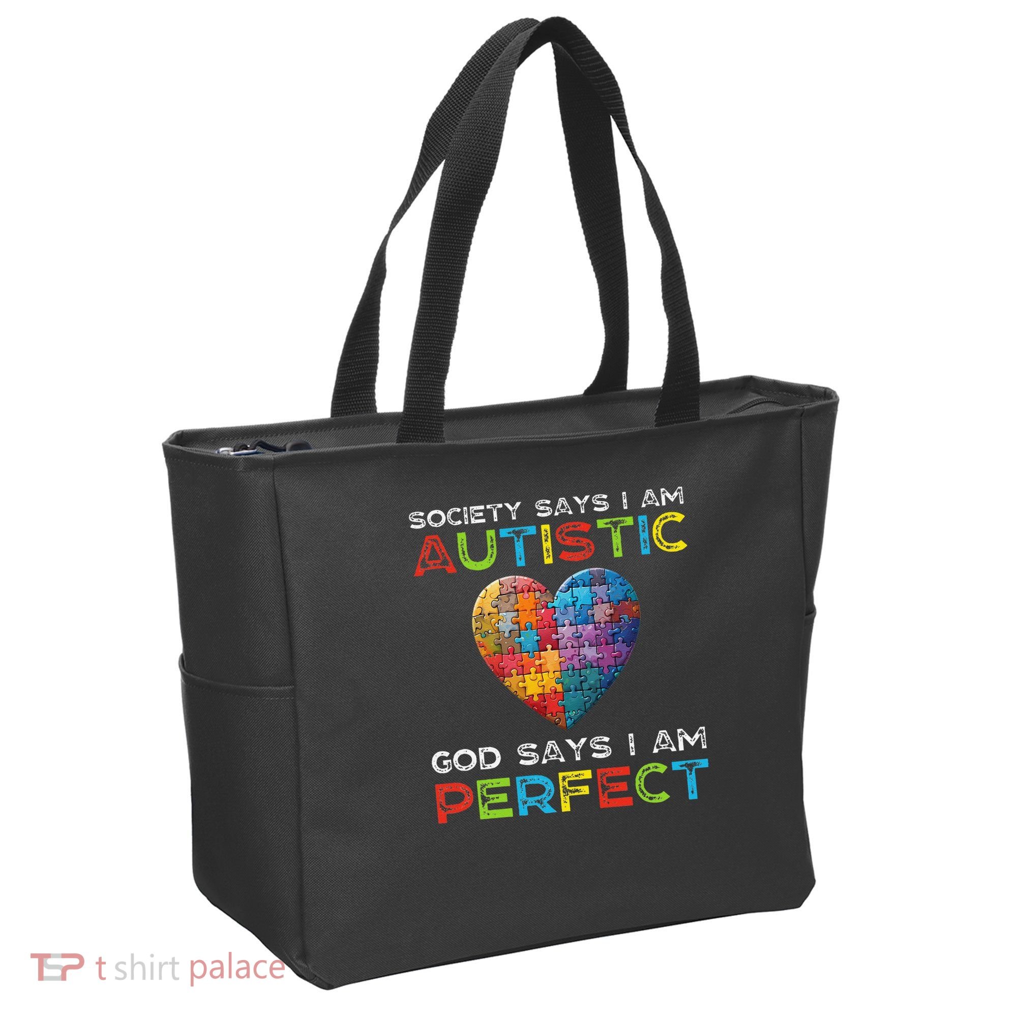 Society Says Im Autistic God Says Im Perfect Autism Tote Bag