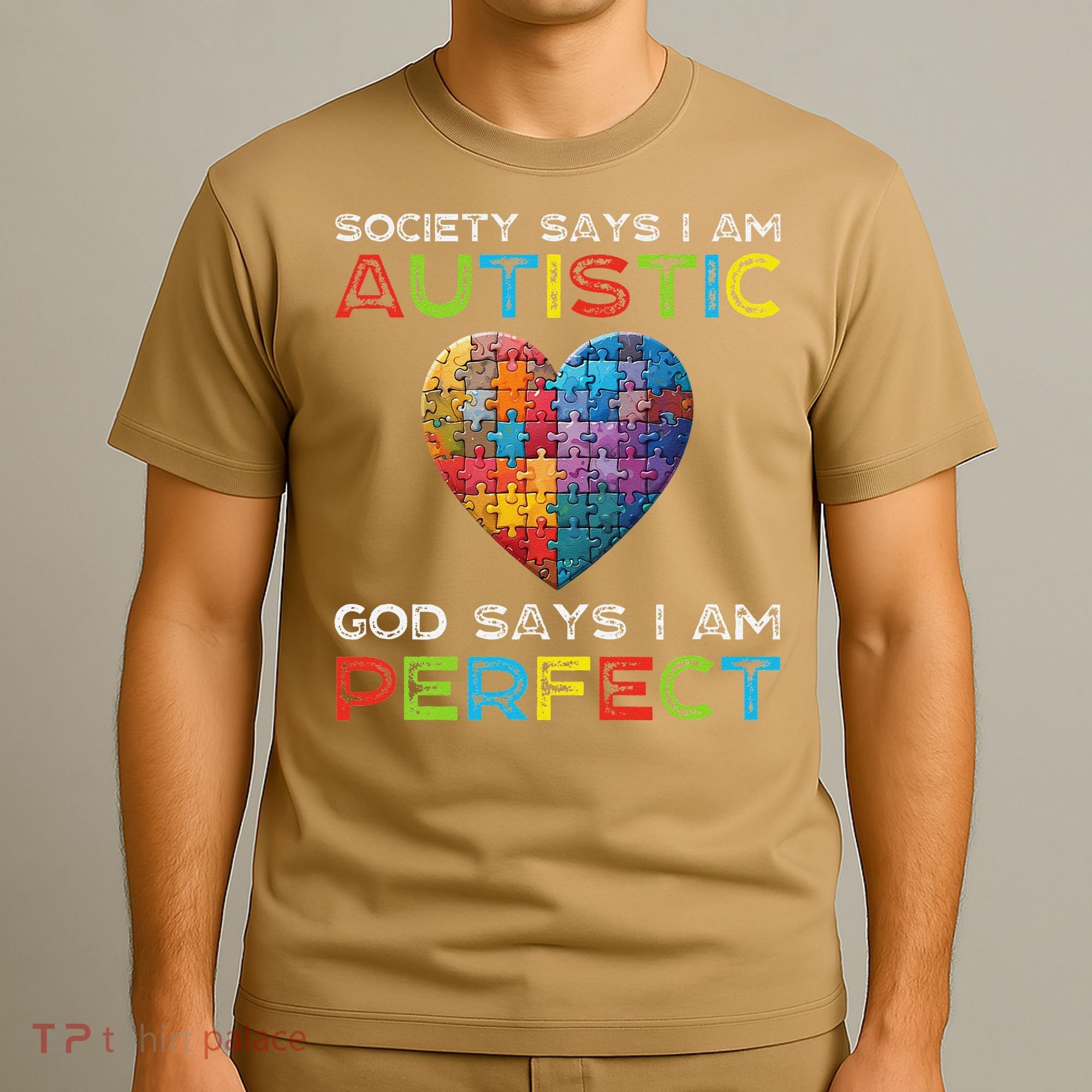 Society Says Im Autistic God Says Im Perfect Autism T-Shirt