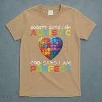 Society Says Im Autistic God Says Im Perfect Autism T-Shirt thumb 5
