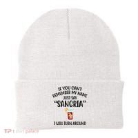 Say Sangria I Will Turn Around Funny Wine Lover Beanie thumb 0