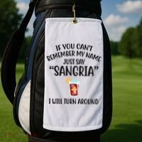 Say Sangria I Will Turn Around Funny Wine Lover Golf Towel thumb 2