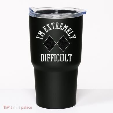 Ski Snowboard IM Extremely Difficult Diamond Sign Funny Tumbler