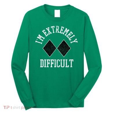 Ski Snowboard IM Extremely Difficult Diamond Sign Funny Long Sleeve Shirt