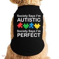 Society Says Im Autistic God Says Im Perfect Doggie Tank thumb 0