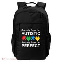 Society Says Im Autistic God Says Im Perfect Backpack thumb 0