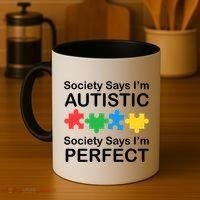 Society Says Im Autistic God Says Im Perfect Coffee Mug thumb 4