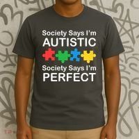 Society Says Im Autistic God Says Im Perfect T-Shirt thumb 3