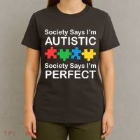Society Says Im Autistic God Says Im Perfect T-Shirt thumb 4
