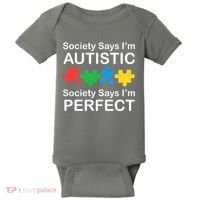 Society Says Im Autistic God Says Im Perfect Baby Bodysuit thumb 0